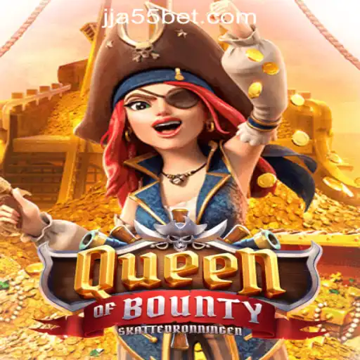 Discover the Thrills of QueenofBounty Slots with JJA55 Oficial Slots Brasil